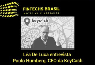 KeyCash quer "tirar os nódulos" do crédito com garantia de imóvel; meta é liberar R$ 150 milhões até o final de 2021